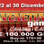 Poker di Natale: A Venezia in scena il “The Venetian Game Christmas edition”
